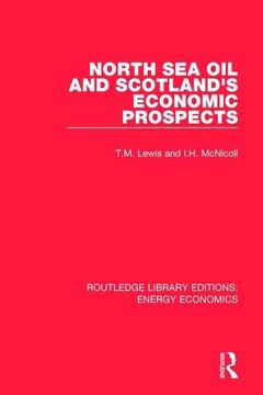 portada North Sea Oil and Scotland's Economic Prospects (in English)