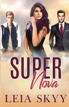 portada Super Nova: A Teen Enemies-to-Lovers Romance (en Inglés)