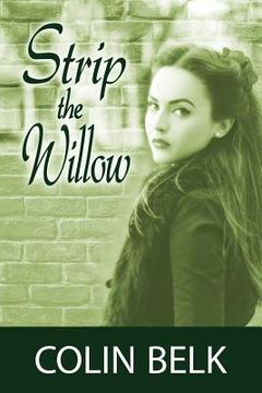 portada strip the willow (in English)