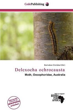 portada delexocha ochrocausta (en Inglés)