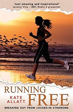 portada Running Free: Breaking Out from Locked-In Syndrome