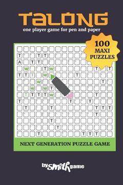 portada Talong 100 Maxi puzzles: one player game for pen and paper (Next Generation Puzzle Game) (in English)