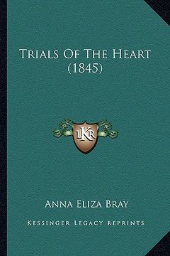 portada trials of the heart (1845)