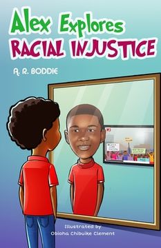 portada Alex Explores Racial Injustice