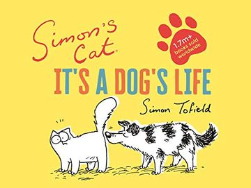 portada Simon's Cat: It's a Dog's Life (en Inglés)