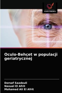 portada Oculo-Behçet w populacji geriatrycznej (en Polaco)