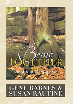 portada Being Together: A Dialogue on Marriage 