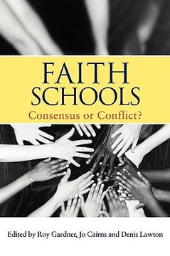 portada faith schools: consensus or conflict? (in English)