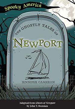 portada The Ghostly Tales of Newport (Spooky America) (en Inglés)