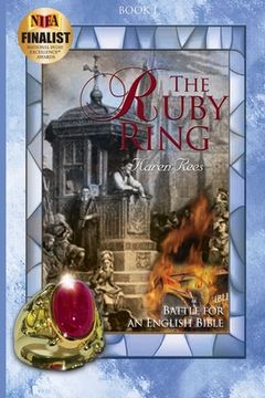 portada The Ruby Ring: Battle for an English Bible (in English)