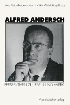 portada Alfred Andersch: Perspektiven Zu Leben Und Werk