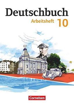 portada Deutschbuch Gymnasium - Östliche Bundesländer und Berlin: 10. Schuljahr - Arbeitsheft mit Lösungen (en Alemán)