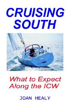 portada cruising south -- what to expect along the icw (en Inglés)
