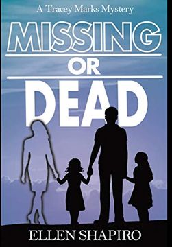 portada Missing or Dead (3) (Tracey Marks Mystery) (en Inglés)