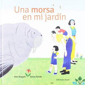 portada Una Morsa en mi Jardin (in Spanish)