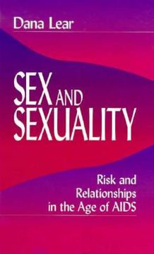 portada sex and sexuality: risk and relationships in the age of aids (en Inglés)