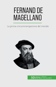 portada Fernand de Magellano: La prima circumnavigazione del mondo (en Italiano)
