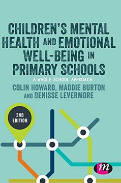 portada Children's Mental Health and Emotional Well-Being in Primary Schools (Primary Teaching Now) (in English)