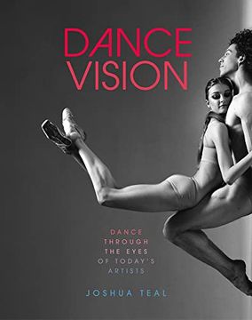 portada Dance Vision: Dance Through the Eyes of Today'S Artists (en Inglés)