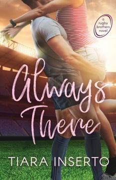 portada Always There (a Rugby Brothers Novel) (en Inglés)
