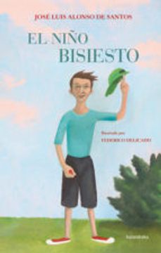 El niño bisiesto (Siete Leguas)