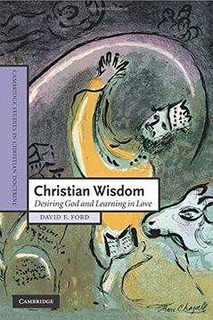 portada Christian Wisdom Paperback: Desiring god and Learning in Love (Cambridge Studies in Christian Doctrine) (en Inglés)
