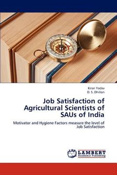 portada job satisfaction of agricultural scientists of saus of india (en Inglés)