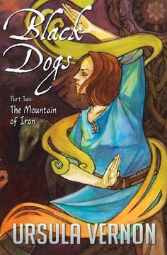 portada Black Dogs: The Mountain of Iron (Part Two) (en Inglés)