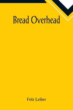 portada Bread Overhead 
