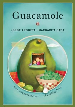 portada Guacamole: Un poema para cocinar / A Cooking Poem (Bilingual Cooking Poems)
