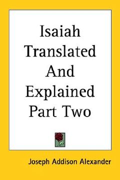 portada isaiah translated and explained part two (en Inglés)