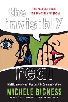 portada The Invisibly Real (en Inglés)