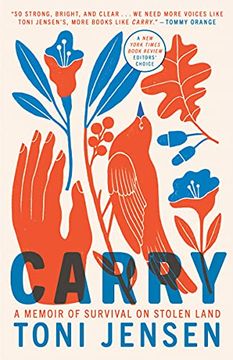 portada Carry: A Memoir of Survival on Stolen Land (en Inglés)