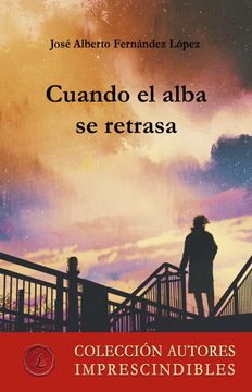 portada Cuando el Alba se Retrasa (Ebook) (in Spanish)