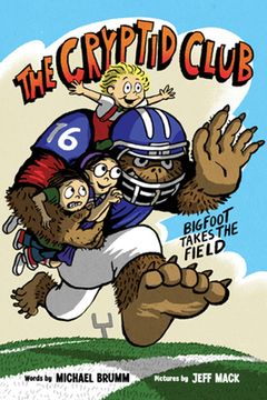 portada The Cryptid Club #1: Bigfoot Takes the Field 