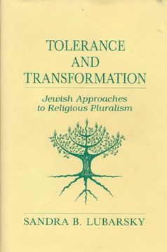 portada Tolerance and Transformation: Jewish Approaches to Religious Pluralism (Jewish Perspectives) (en Inglés)