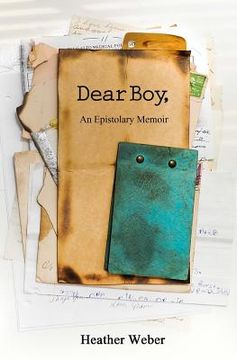 portada Dear Boy,: An Epistolary Memoir