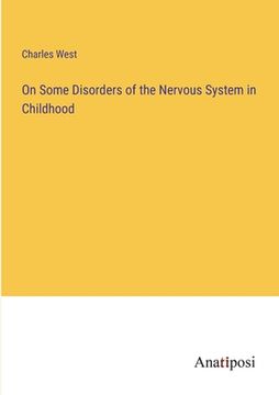 portada On Some Disorders of the Nervous System in Childhood 
