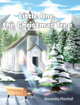 portada Little One, the Christmas Tree (en Inglés)