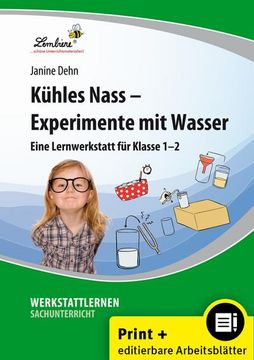 portada Kühles Nass - Experimente mit Wasser. Grundschule, Sachunterricht, Klasse 1-2 (en Alemán)