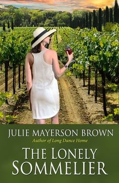 portada The Lonely Sommelier: Book Three in the Clearwater Series (in English)