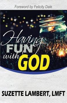 portada Having Fun With God (en Inglés)