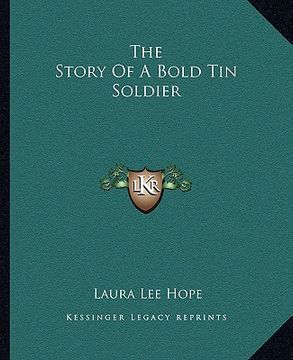 portada the story of a bold tin soldier (en Inglés)