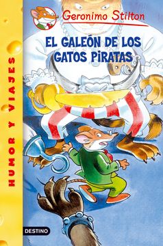 portada geronimo stilton 8: el galeon de los gatos piratas (in Spanish)