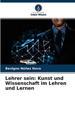 portada Lehrer Sein Kunst und Wissenschaft im Lehren und Lernen Professor (in German)