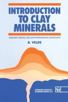 portada Introduction to Clay Minerals: Chemistry, origins, uses and environmental significance (Routledge Geography and Envirmnt)