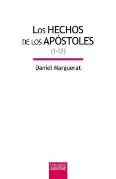 Los Hechos del los Apostoles Vol. 1