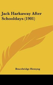 portada jack harkaway after schooldays (1901) (in English)