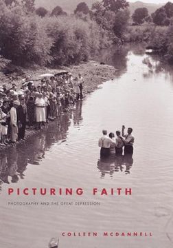 portada Picturing Faith: Photography and the Great Depression (en Inglés)