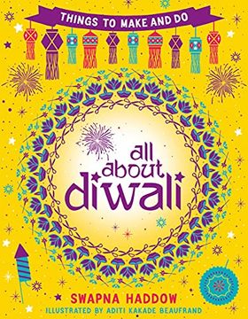 portada All About Diwali: Things to Make and do (in English)